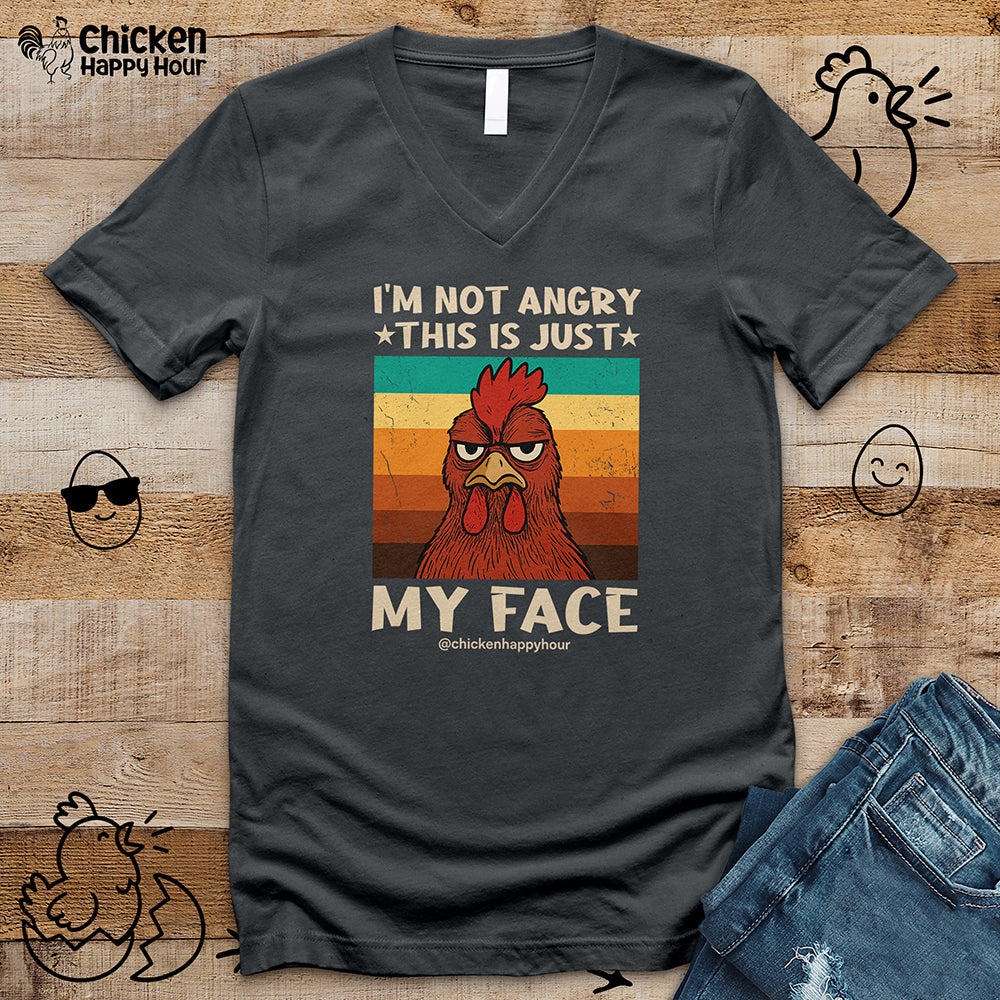 I Am Not Angry This Is Just My Face V-Neck Tee