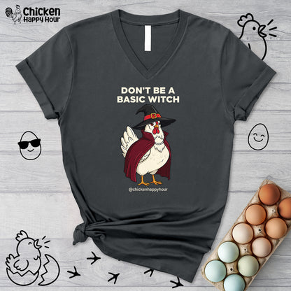 Don't Be a Basic Witch V-Neck Tee