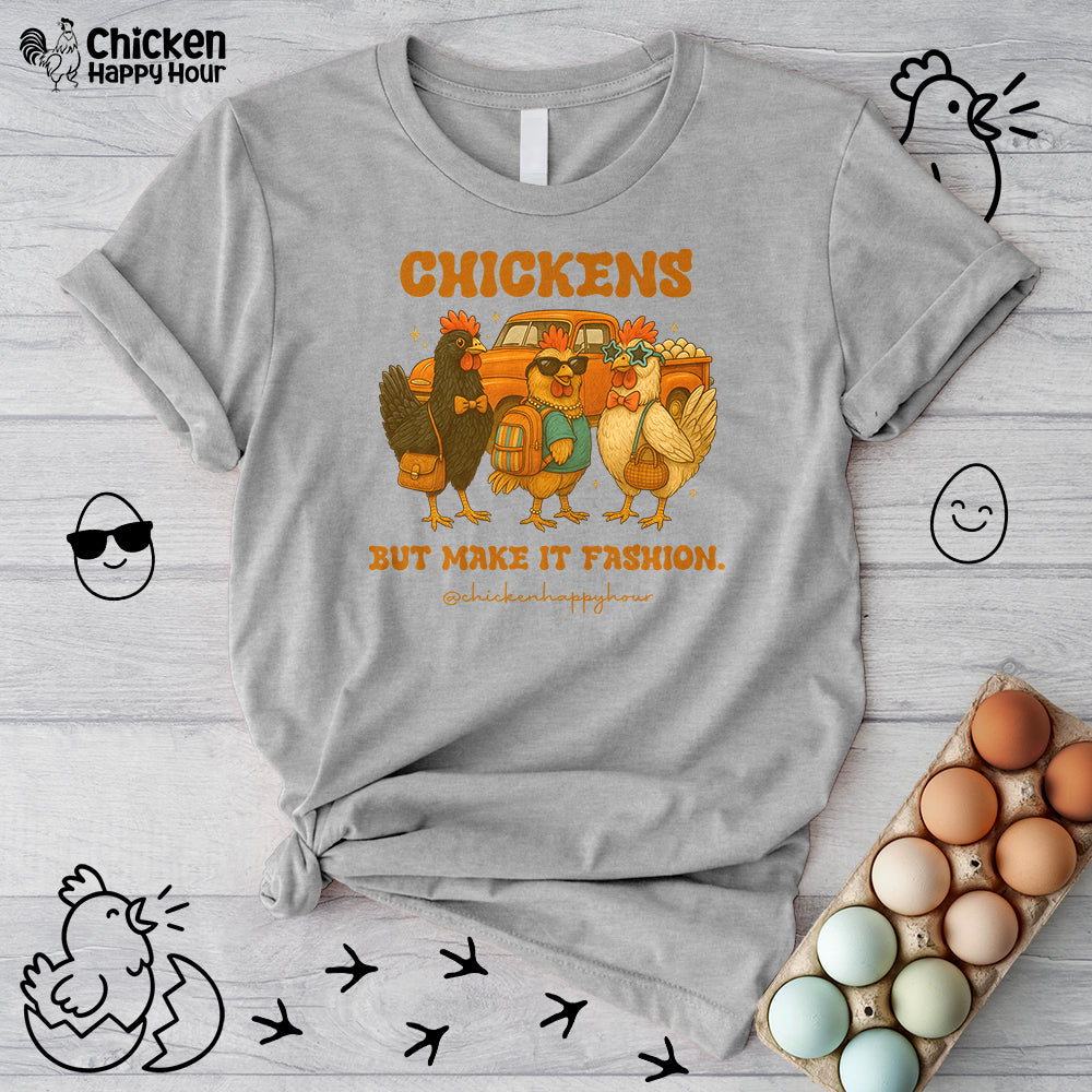 Chickens But Make It Fashion Unisex Tee