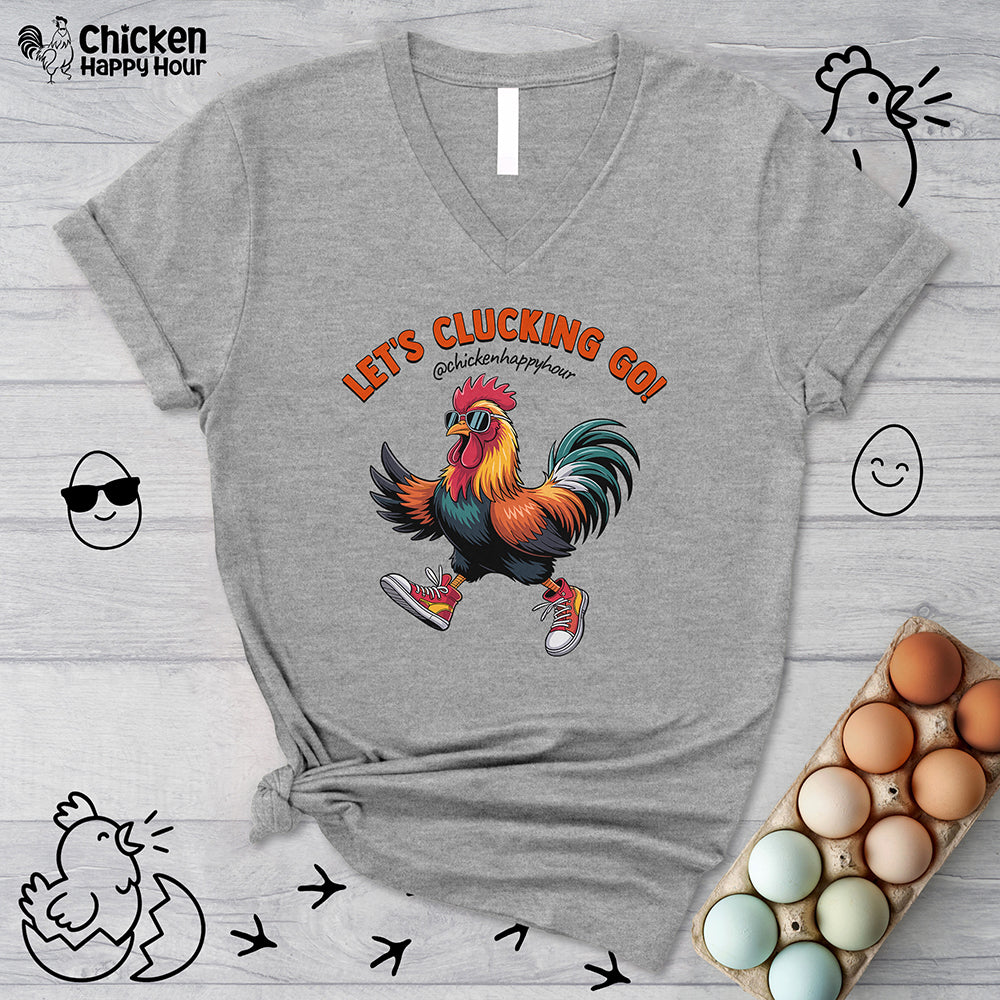 Let's Clucking Go! V-Neck Tee