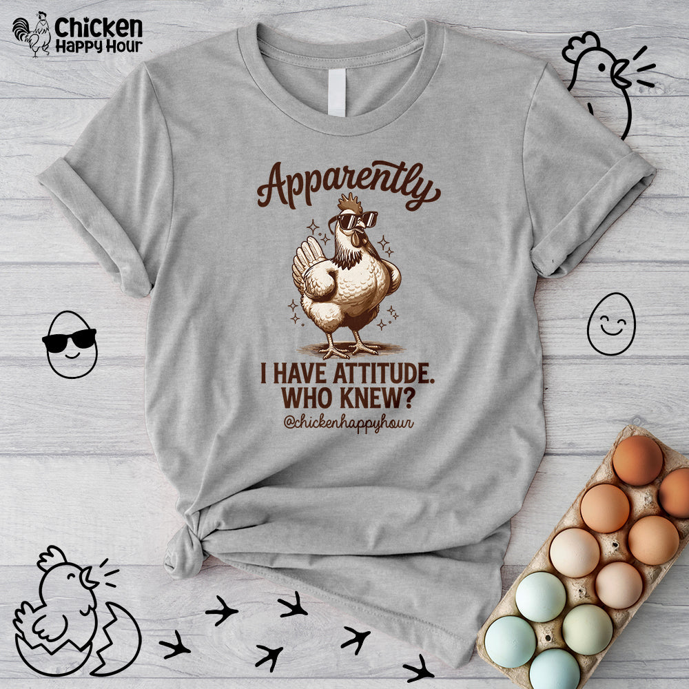 Apparently I have Attitude Unisex Tee