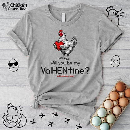 Will you be my ValHENtine Unisex Tee