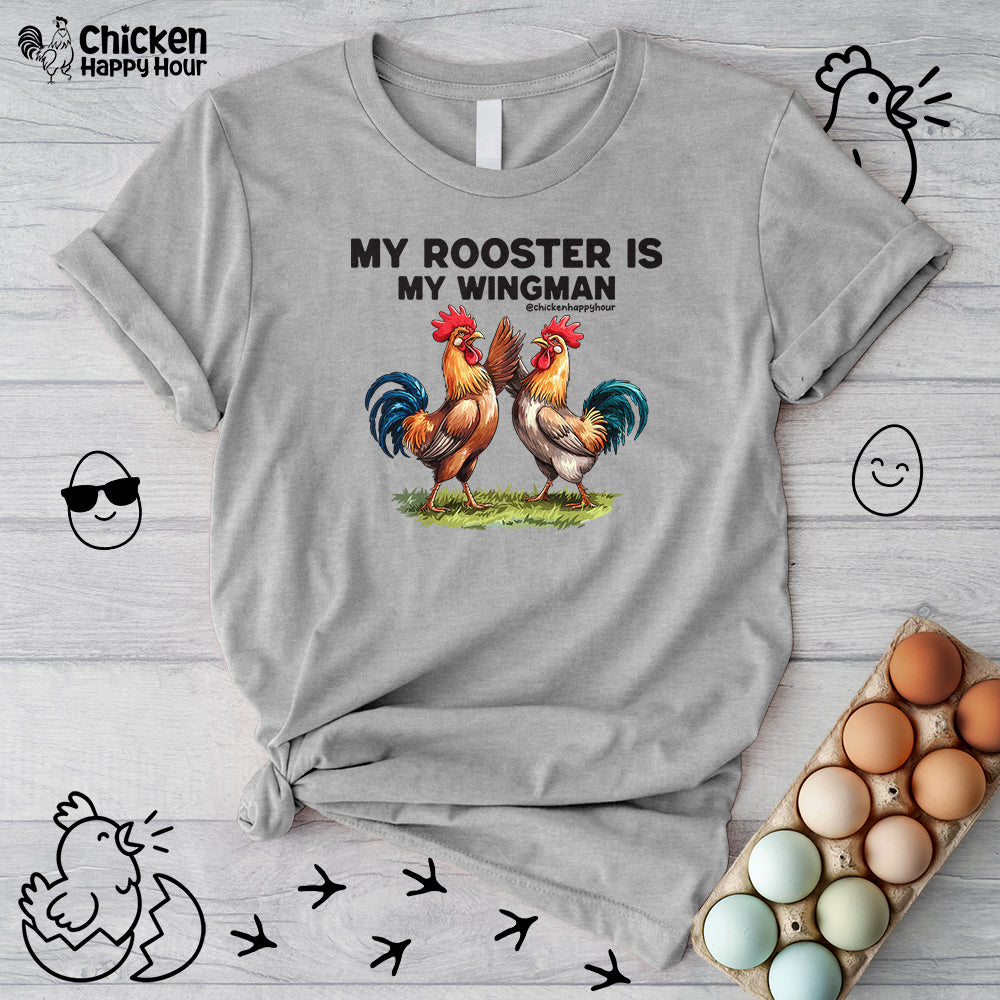 My Rooster is My Wingman Unisex Tee
