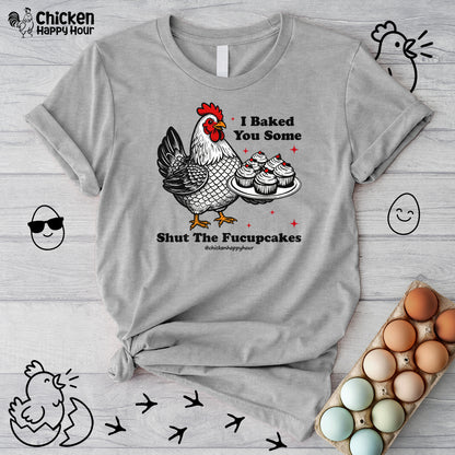 Shut the Fucupcakes Unisex Tee