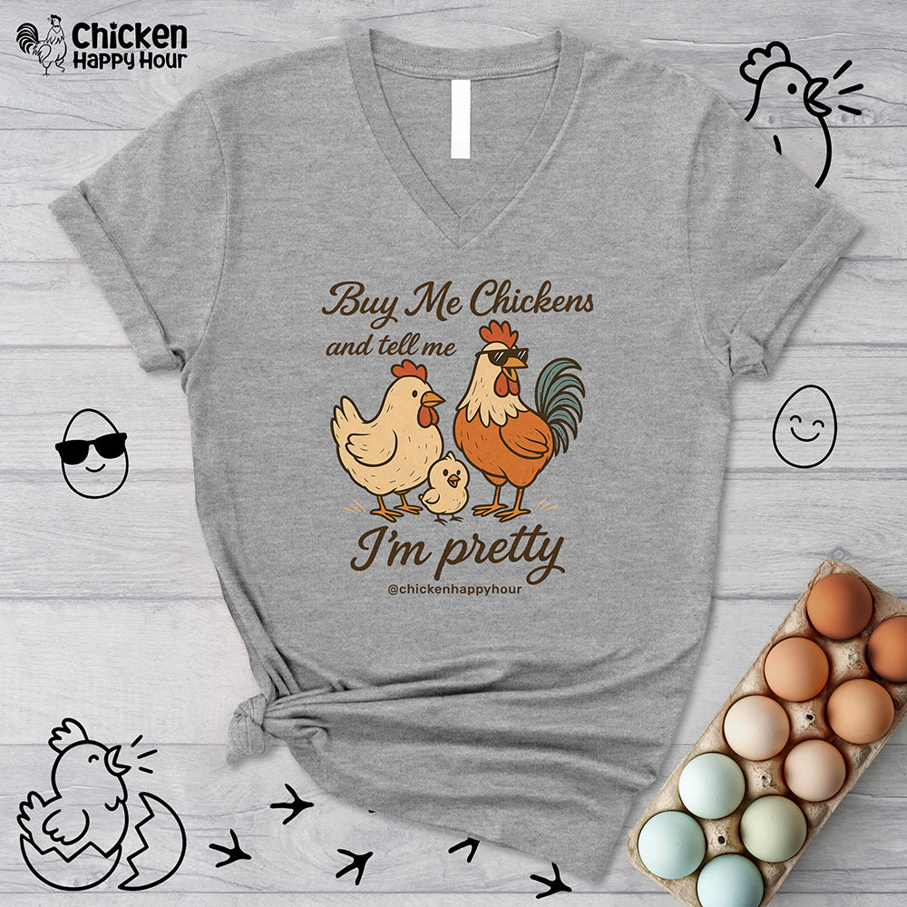 Buy Me Chickens V-Neck Tee