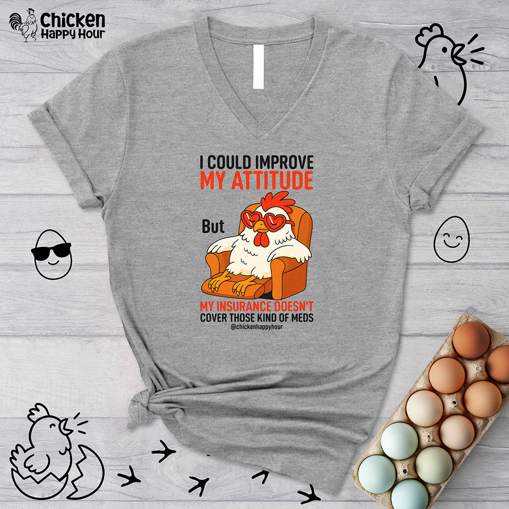 I Could Improve My Attitude V-Neck Tee
