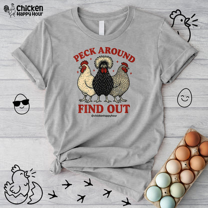 Peck Around Find Out Unisex Tee