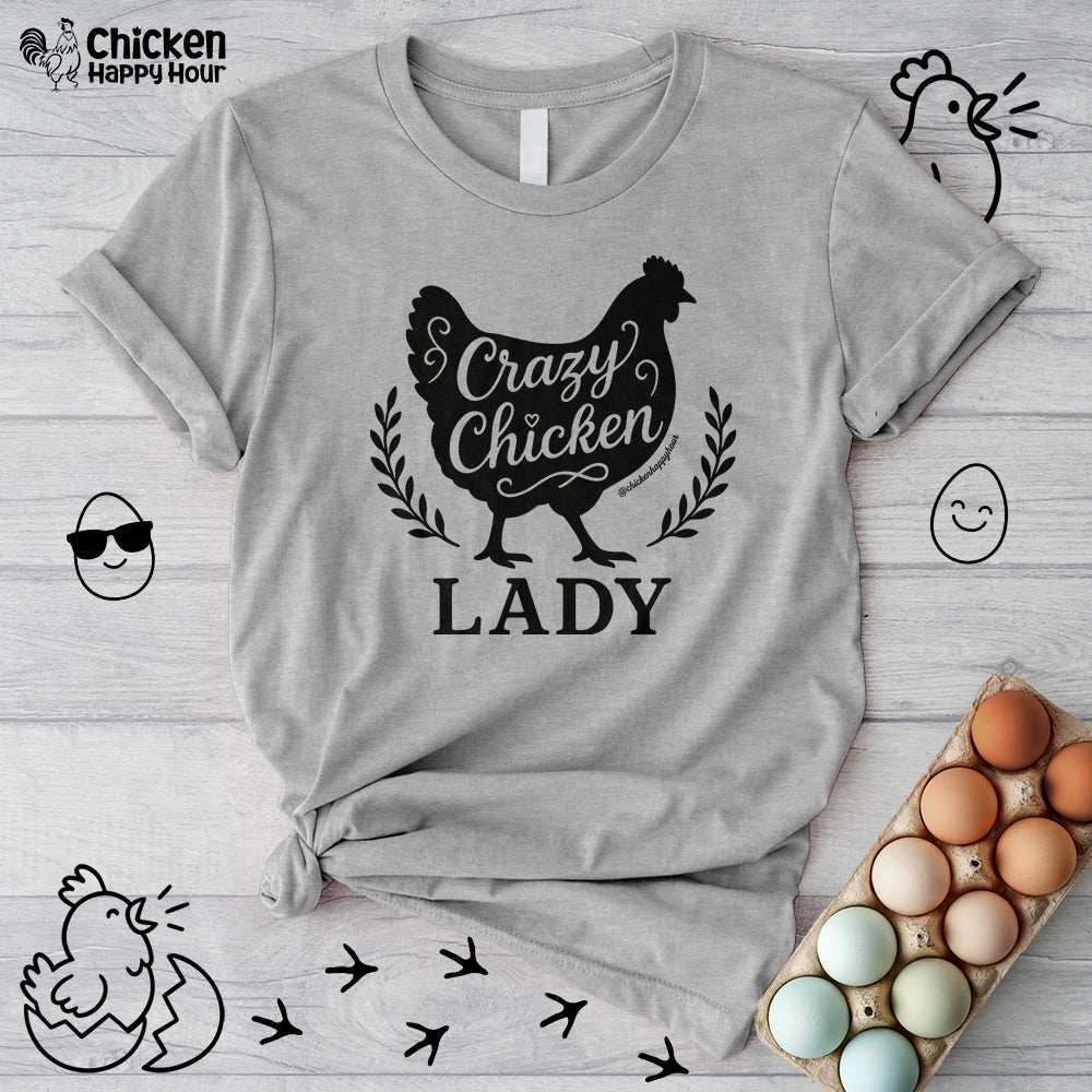 Crazy Chicken Lady Unisex Tee