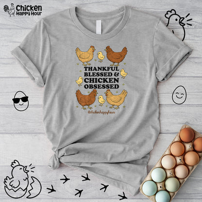 Thankful Blessed and Chicken Obsessed Unisex Tee