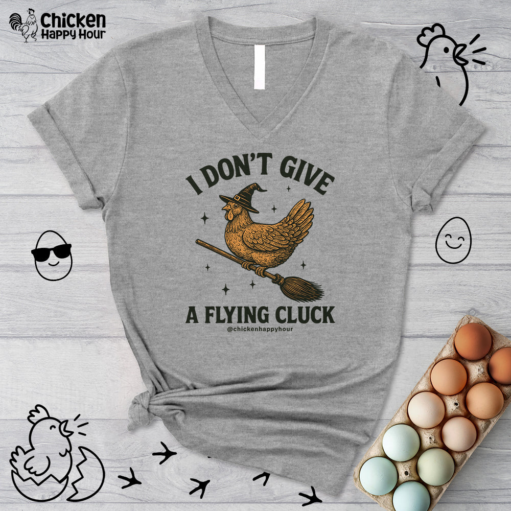 I Don’t Give a Flying Cluck V-Neck Tee