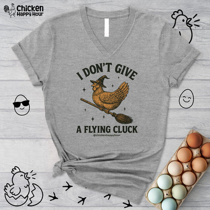 I Don’t Give a Flying Cluck V-Neck Tee