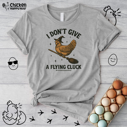 I Don’t Give a Flying Cluck Unisex Tee