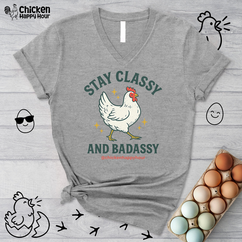 Stay Classy & Badassy V-Neck Tee