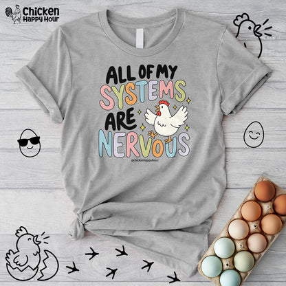 All Systems Are Nervous Unisex Tee