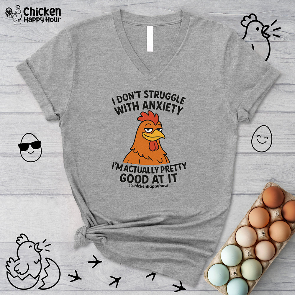 I Don't Struggle With Anxiety V-Neck Tee