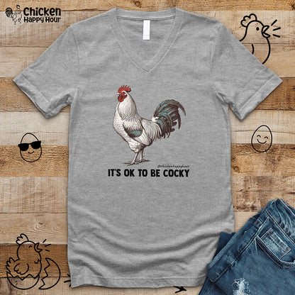 It's Ok To Be Cocky V-Neck Tee