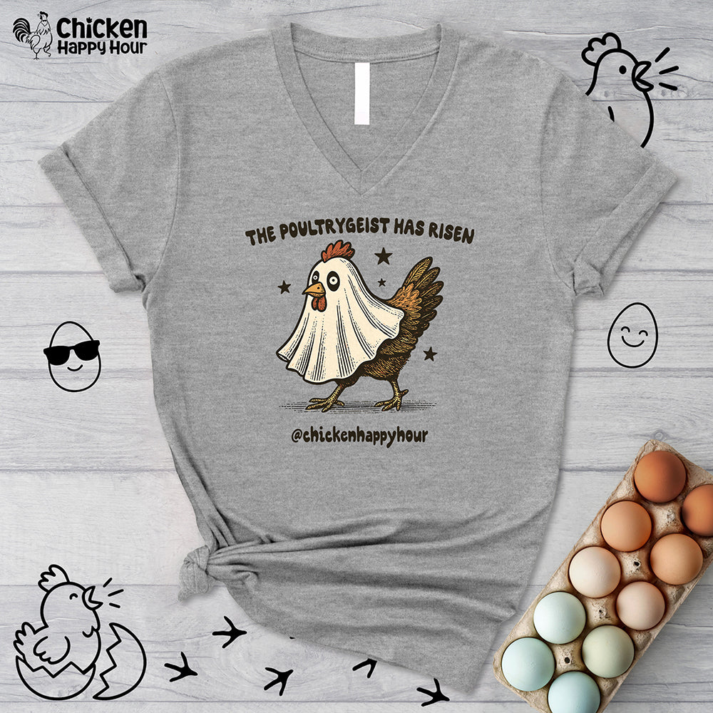 The Poultrygeist Has Risen  V-Neck Tee