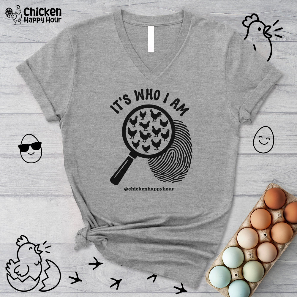 It's Who I Am V-Neck Tee