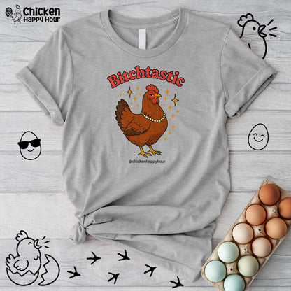 Bitchtastic Unisex Tee
