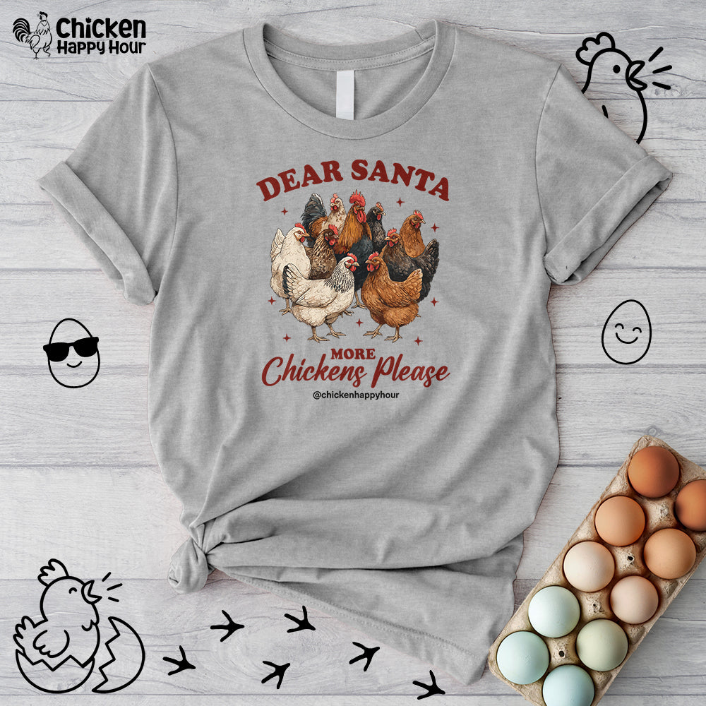 Dear Santa More Chickens Please Unisex Tee