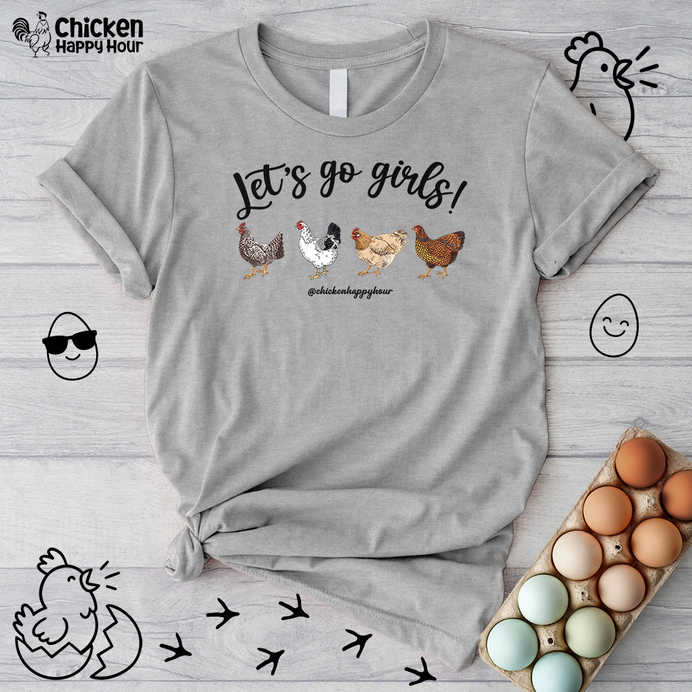 Let's Go Girls 2 Unisex Tee