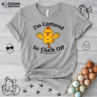 I'm Centered Unisex Tee