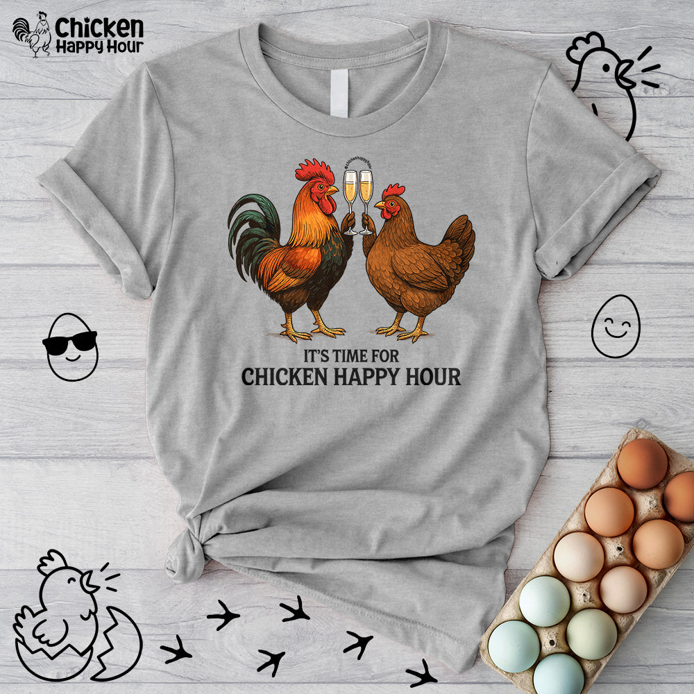 It’s Time for Chicken Happy Hour With  Rooster and Hen Unisex Tee