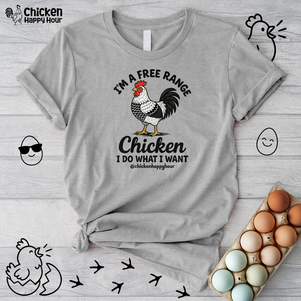 I'm A Free Range Unisex Tee