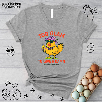 Too Glam To Give A Damn V-Neck Tee