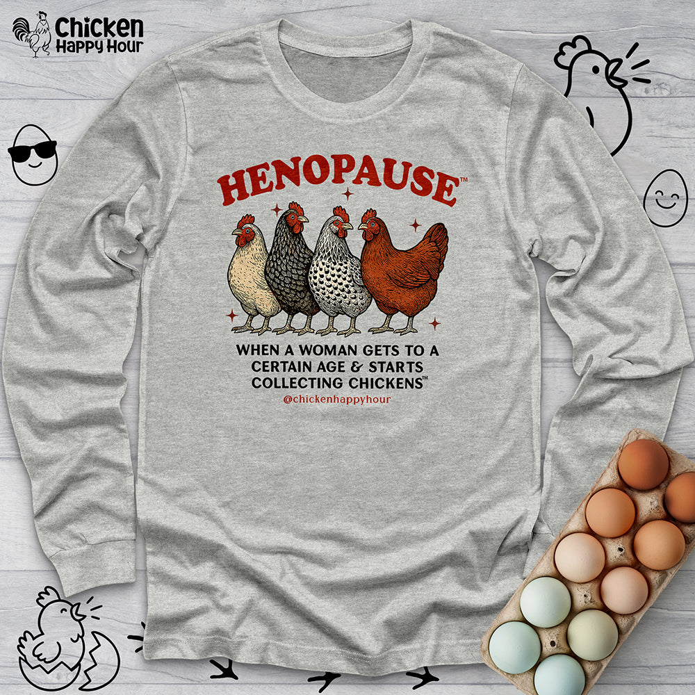 Henopause™ Long Sleeve Tee