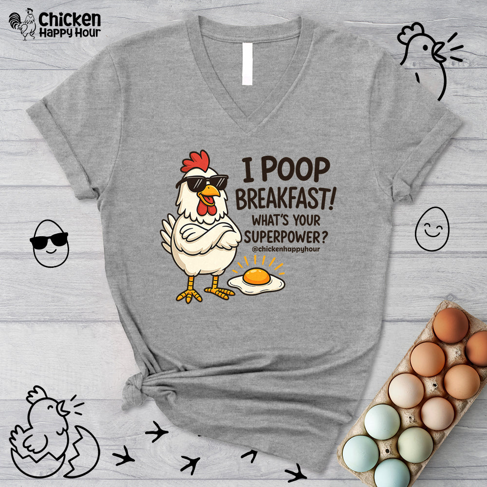 I Poop Breakfast V-Neck Tee