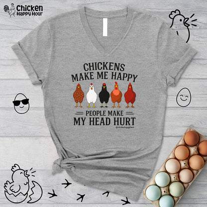 Chickens Make ME Happy V-Neck Tee