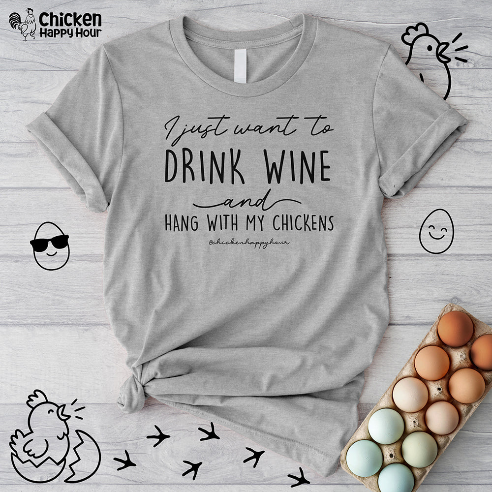 I Just Want to Drink Wine Unisex Tee