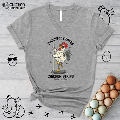 Everybody Loves Chicken Strips V-Neck Tee