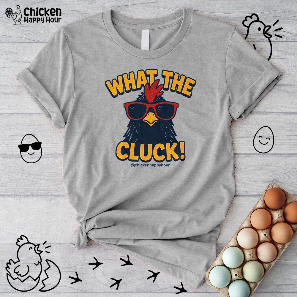 What the Cluck! Unisex Tee