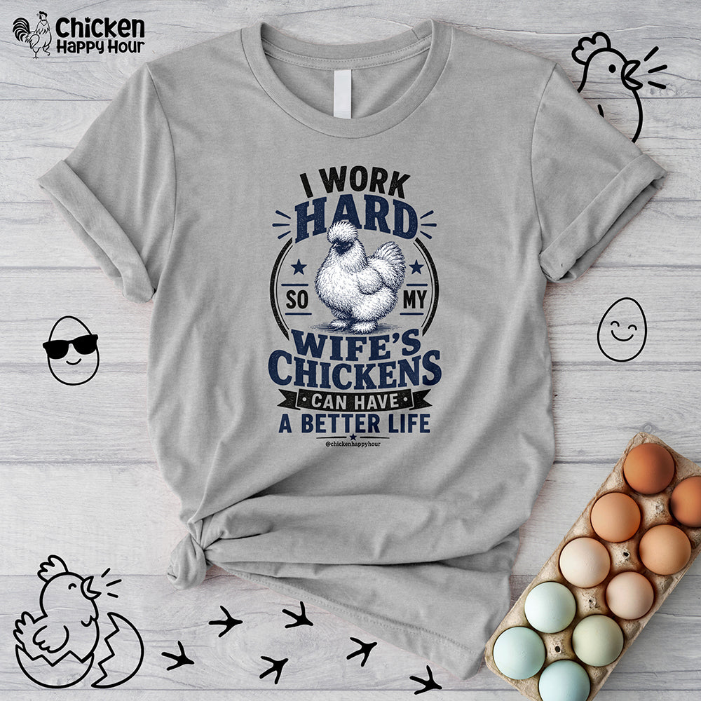 I Work Hard For Better Life Unisex Tee