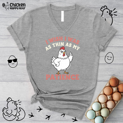 I Wish I Was as Thin as My Patience V-Neck Tee