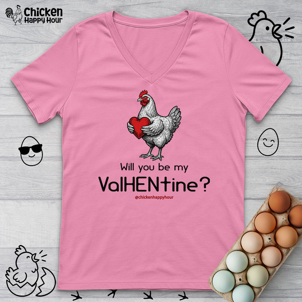 Will you be my ValHENtine V-Neck Tee