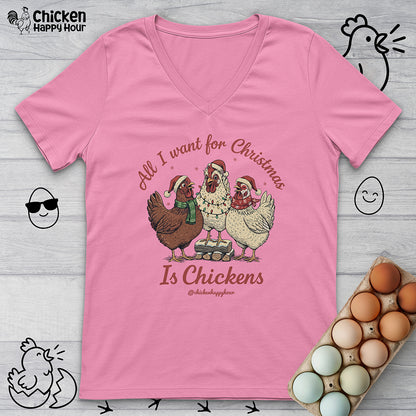 All I Want for Christmas Is Chickens V-Neck Tee