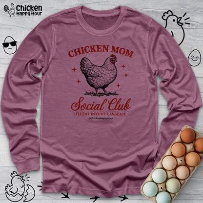 Chicken Mom Social Club Long Sleeve