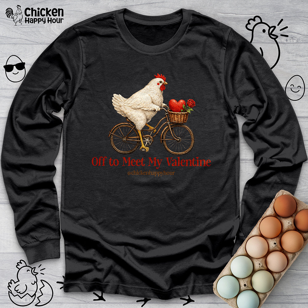 Off to Meet My Valentine Long Sleeve