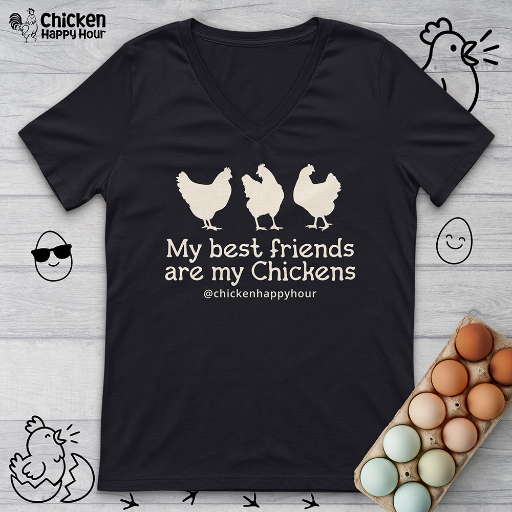 My Best Friends Are My Chickens V-Neck Tee