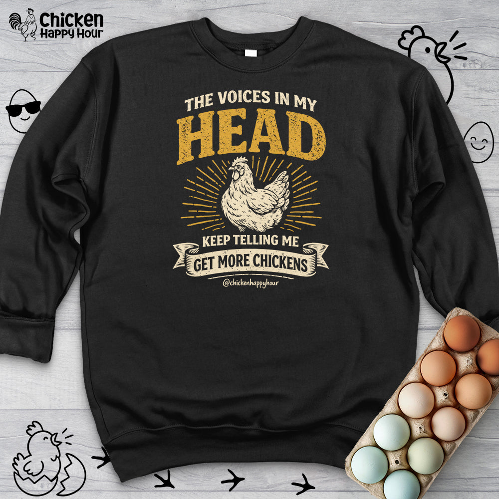The Voices In My Head Sweatshirt