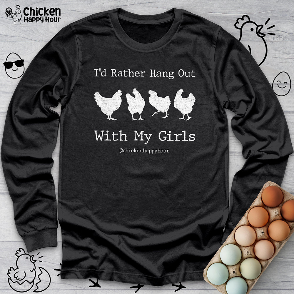 I'd Rather Hang Out Long Sleeve