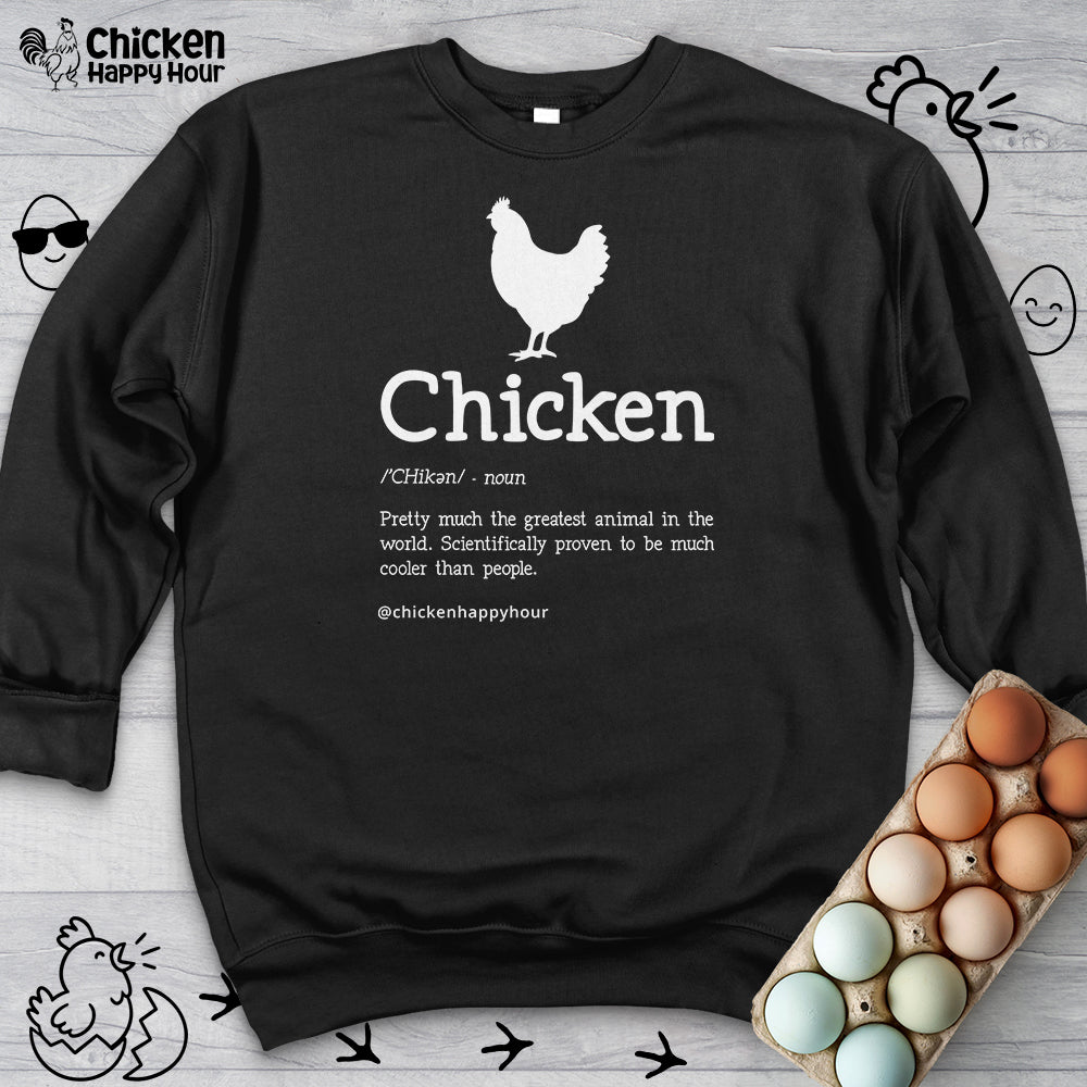 Chicken Definition Sweatshirt