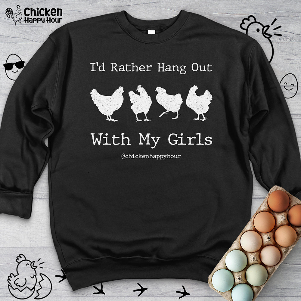 I'd Rather Hang Out Sweatshirt