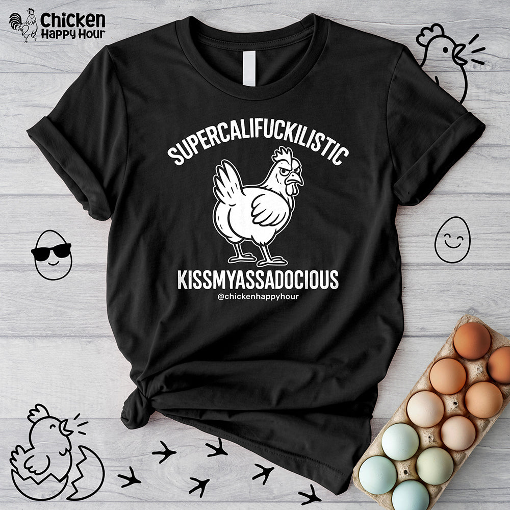 Supercalifuckilistic Kissmyassadocious White Unisex Tee