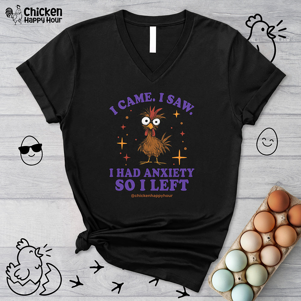 I Came I Saw I Had Anxiety I Left V-Neck Tee