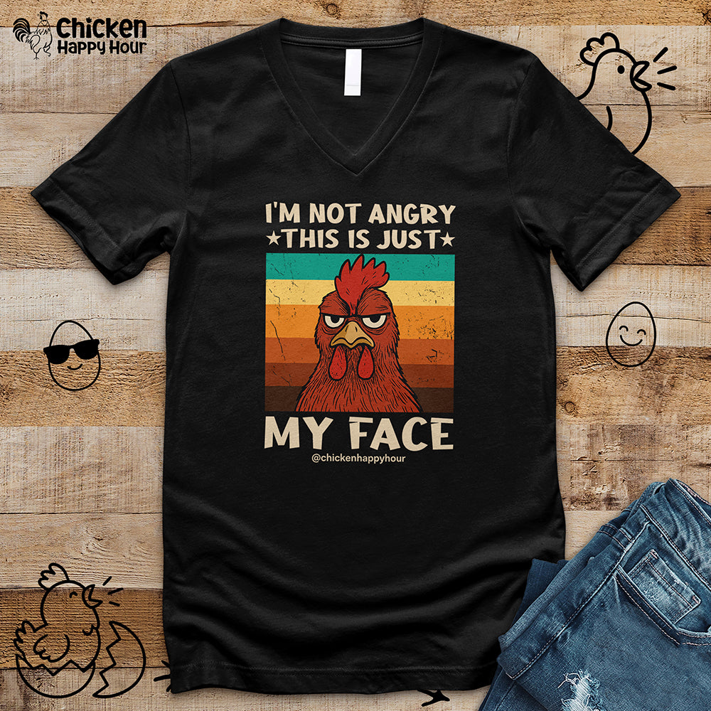 I Am Not Angry This Is Just My Face V-Neck Tee