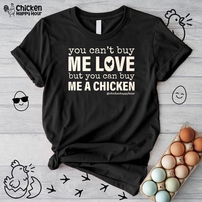 You Can’t Buy Me Love Unisex Tee